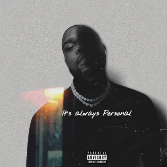 It’s Always Personal by Cam Jae