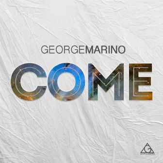 Come by George Marino