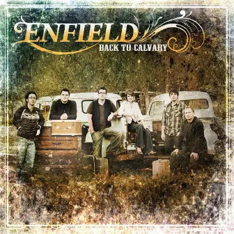 Back to Calvary by Enfield