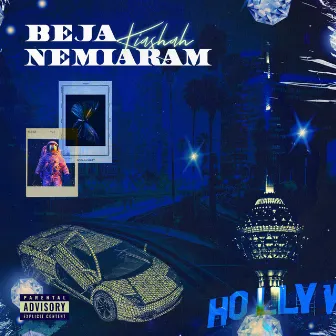 Beja nemiaram by Kia$hah