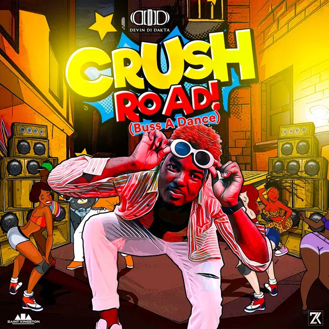 Crush Road (Buss a Dance)