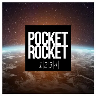 1, 2, 3, 4! by Pocket Rocket