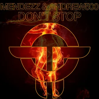 Don't Stop by Andrew500