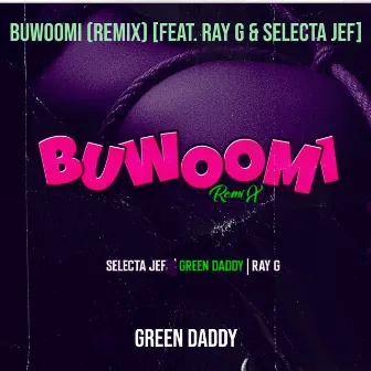 Buwoomi (Remix) by Ray G