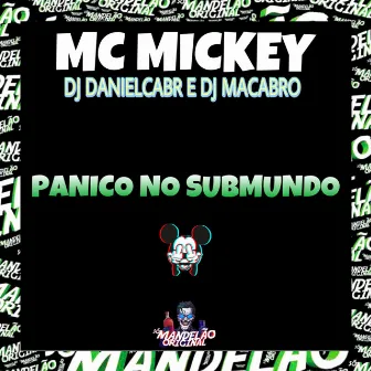 Panico no Submundo by DJ MACABRO