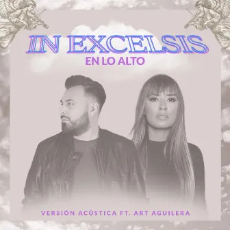 IN EXCELSIS (EN LO ALTO) FEAT ART AGUILERA VERSION ACUSTICA by Irma Cristina