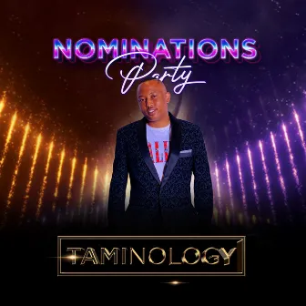 Nominations Party by Taminology