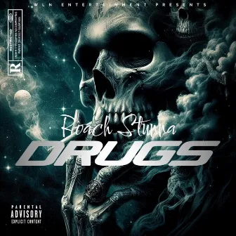 Drugs by Roach Stunna