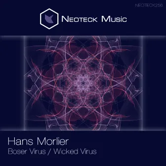 Boser Virus / Wicked Virus by Hans Morlier