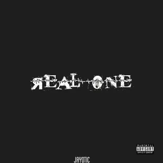 Real One by Jayotic