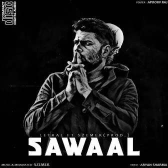 Sawaal by Lethal Fouji