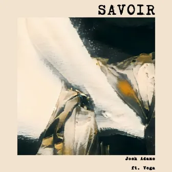 Savoir by Josh Adams