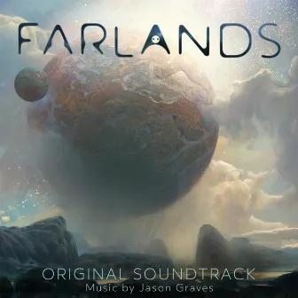 Farlands (Original Soundtrack) by Jason Graves