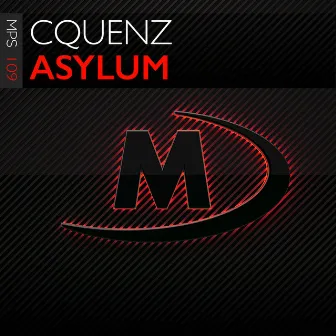 Asylum by CQUENZ