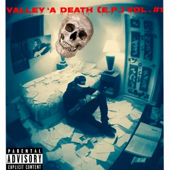 Valley 'A Death (E.P) Vol #1 by Tone-E