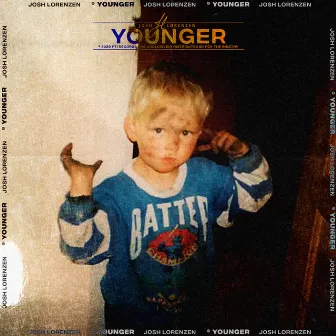 Younger by Josh Lorenzen