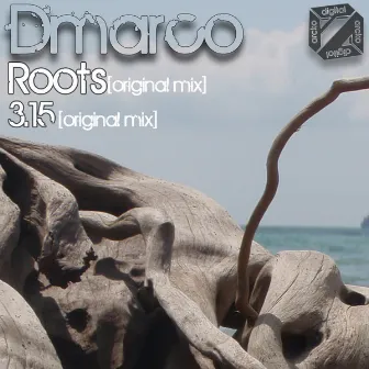 Roots Ep by Dmarco