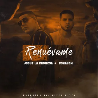 Renuevame by Josue La Promesa