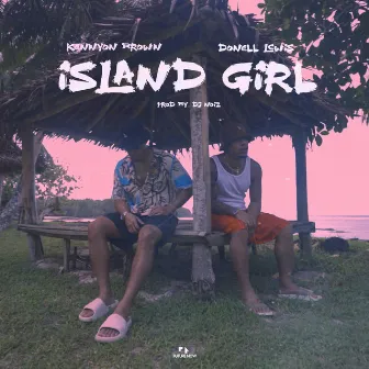 Island Girl by DJ Noiz