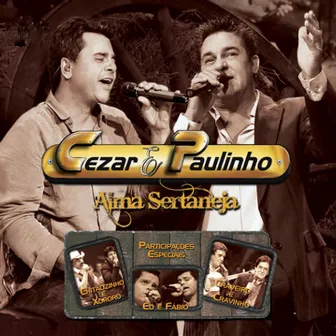 Alma Sertaneja, Vol. 2 (Ao Vivo) by Cezar & Paulinho