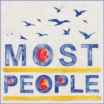 Most People by Most People