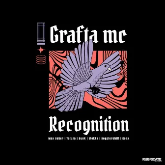 Recognition EP by Grafta MC