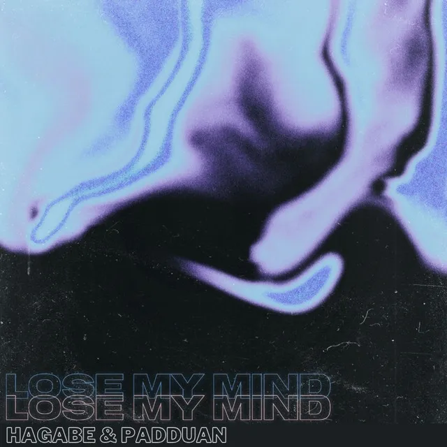 Lose My Mind