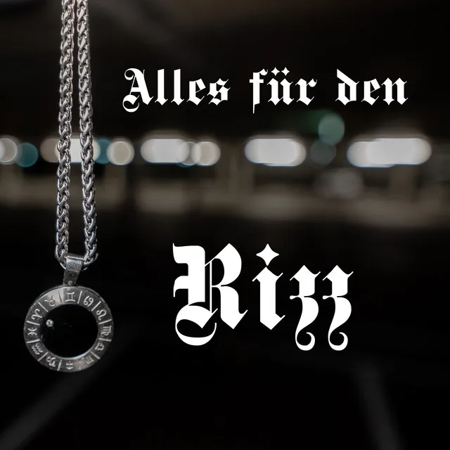 Alles für den Rizz