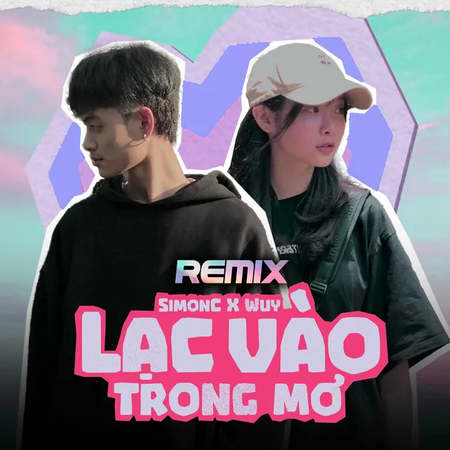 Lạc Vào Trong Mơ - Remix