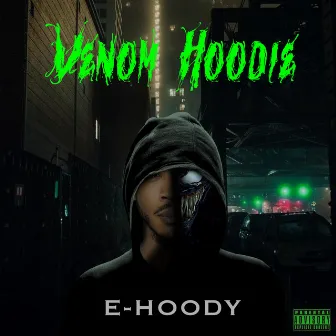 Venom Hoodie by E-HOODY