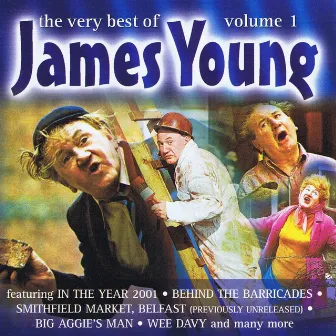 The Very Best of James Young, Vol. 1 by James Young