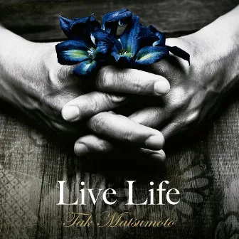 Live Life (Instrumental) by Tak Matsumoto