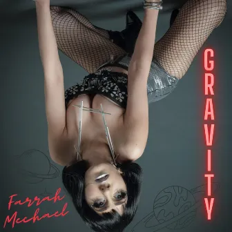 Gravity by Farrah Mechael