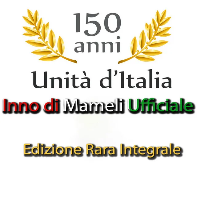 Inno di Mameli (Fratelli d'Italia)