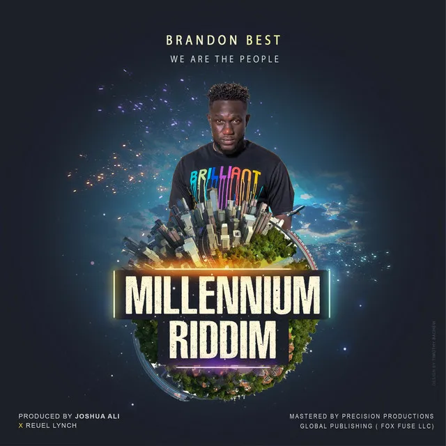 We Are the People (Millennium Riddim)