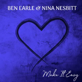 Make It Easy by Ben Earle