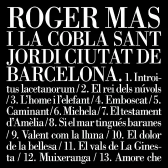 Roger Mas i la Cobla Sant Jordi Ciutat de Barcelona (Bonus Track Version) by Roger Mas