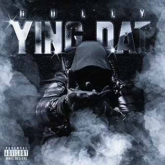 Ying Dat by Gully