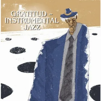 Gratitud – Instrumental jazz by Glen Lucas