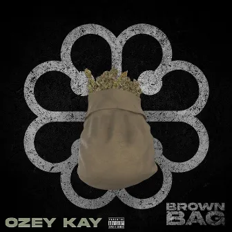 Brown Bag by Ozey Kay