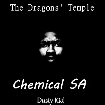 The Dragons' Temple by Chemical SA