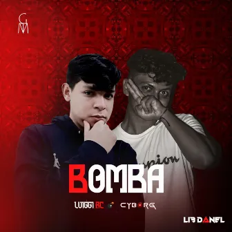 Bomba by Cyborg Oficial