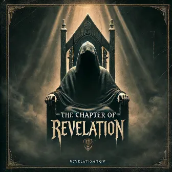 The Chapter Of Revelation by RevelationTDP