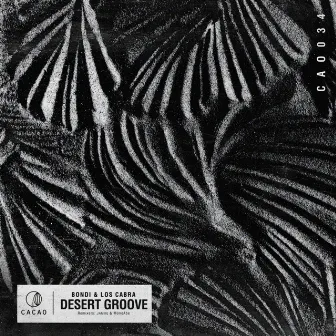 Desert Groove by Los Cabra