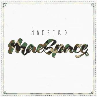 MaeSpace by Maestro