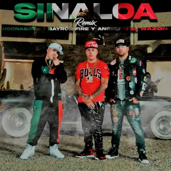 Sinaloa (Remix) by Hecnaboy