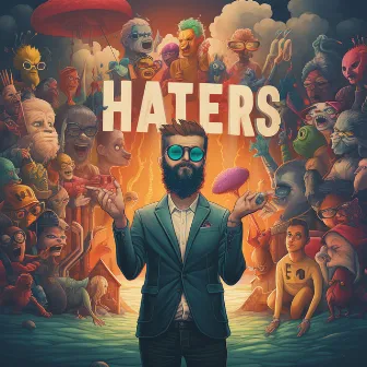 Haters by LOS DE LA SKYWALKER