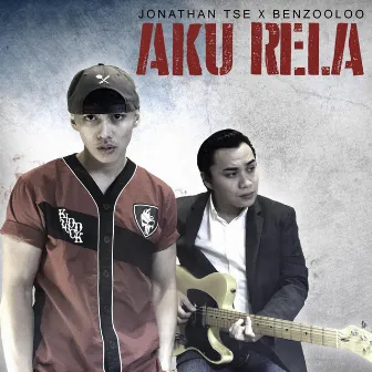 Aku Rela (feat. Benzooloo) by Jonathan Tse