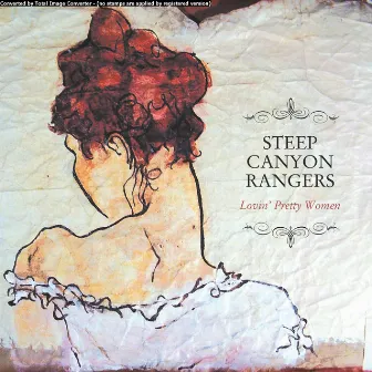 Lovin' Pretty Women by Steep Canyon Rangers