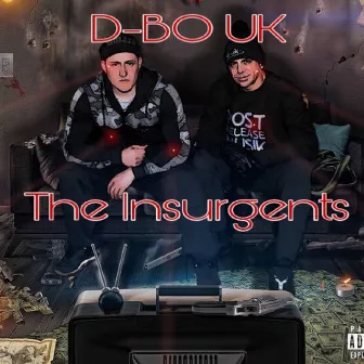 The Insurgents by D-BO UK